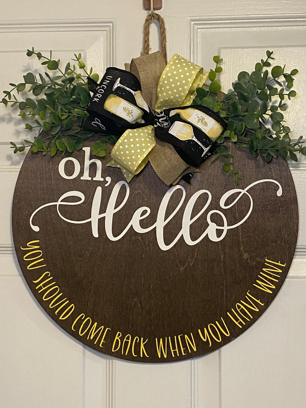 Come Back with Wine 15" Door Hanger