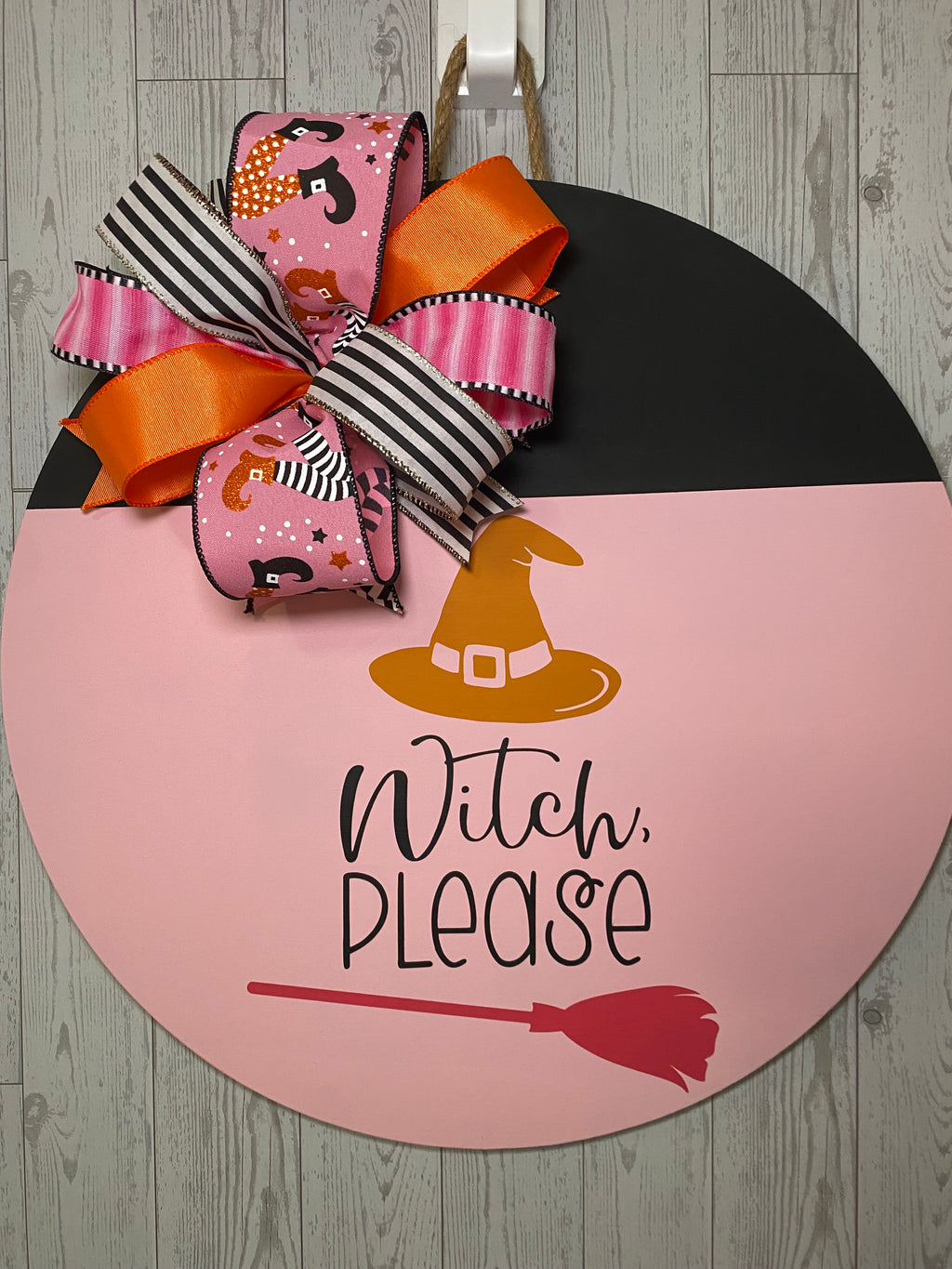 Witch Please 18" Door Hanger