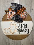 Stay Spooky 18" Door Hanger